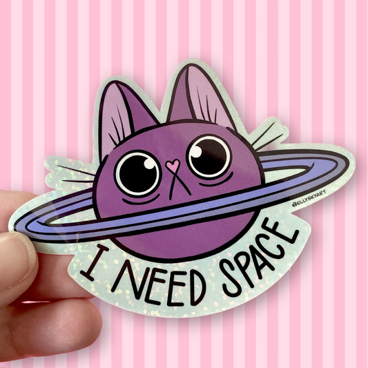 I Need Space - Sticker
